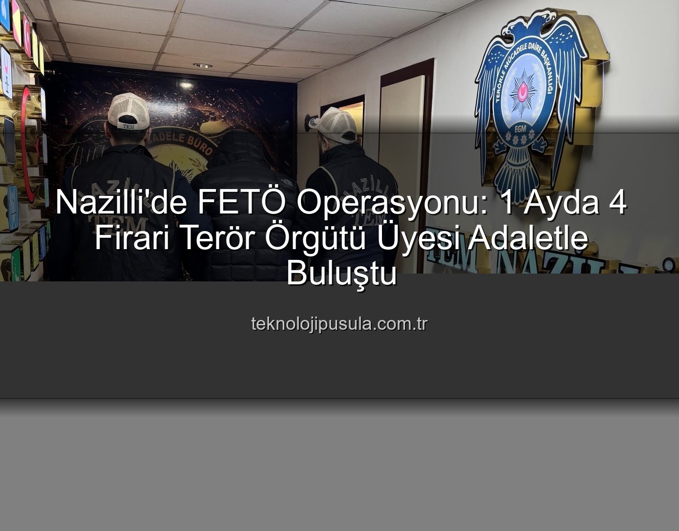 Nazilli FETÖ operasyonu - Nazilli'de FETÖ Operasyonu: Son Bir Ayda 4 Firari Terör Örgütü Üyesi Adalet Önüne Çıkarıldı