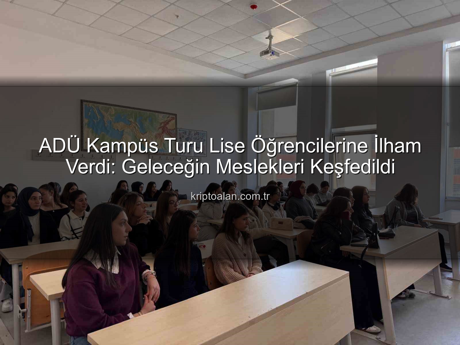Adnan Menderes Üniversitesi - ADÜ Kampüs Tanıtım Günleri: Lise Öğrencilerine Üniversite Hayatı Kapılarını Araladı