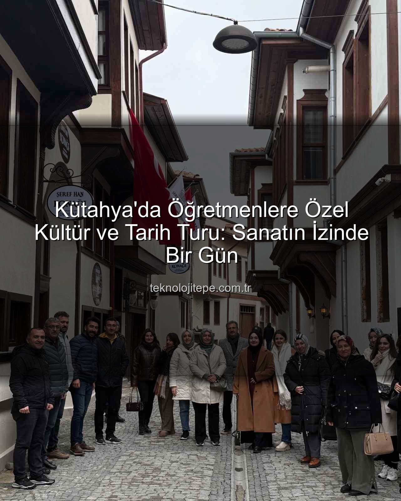 Kütahya kültür gezisi - Kütahya Öğretmen Akademileri Fark Yarattı: Öğretmenlere Yönelik "Şehir ve Kültür" Gezisi Büyük İlgi Gördü