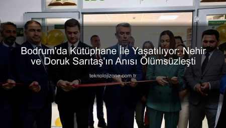 Bodrum’da Kütüphane İle Yaşatılıyor: Nehir ve Doruk Sarıtaş’ın Anısı Ölümsüzleşti