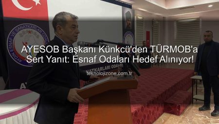 AYESOB Başkanı Künkcü’den TÜRMOB’a Sert Yanıt: Esnaf Odaları Hedef Alınıyor!