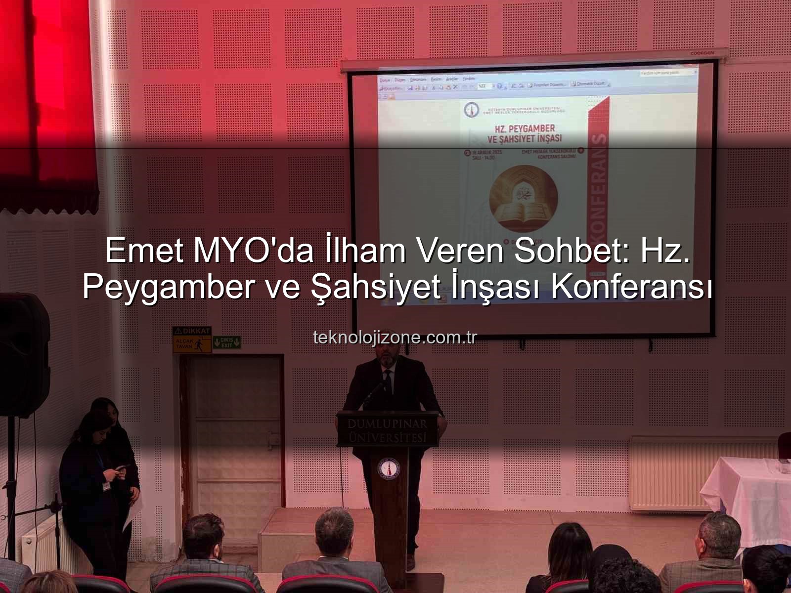 şahsiyet inşası - Emet MYO'da İlham Veren Sohbet: Hz. Peygamber ve Şahsiyet İnşası Konferansı