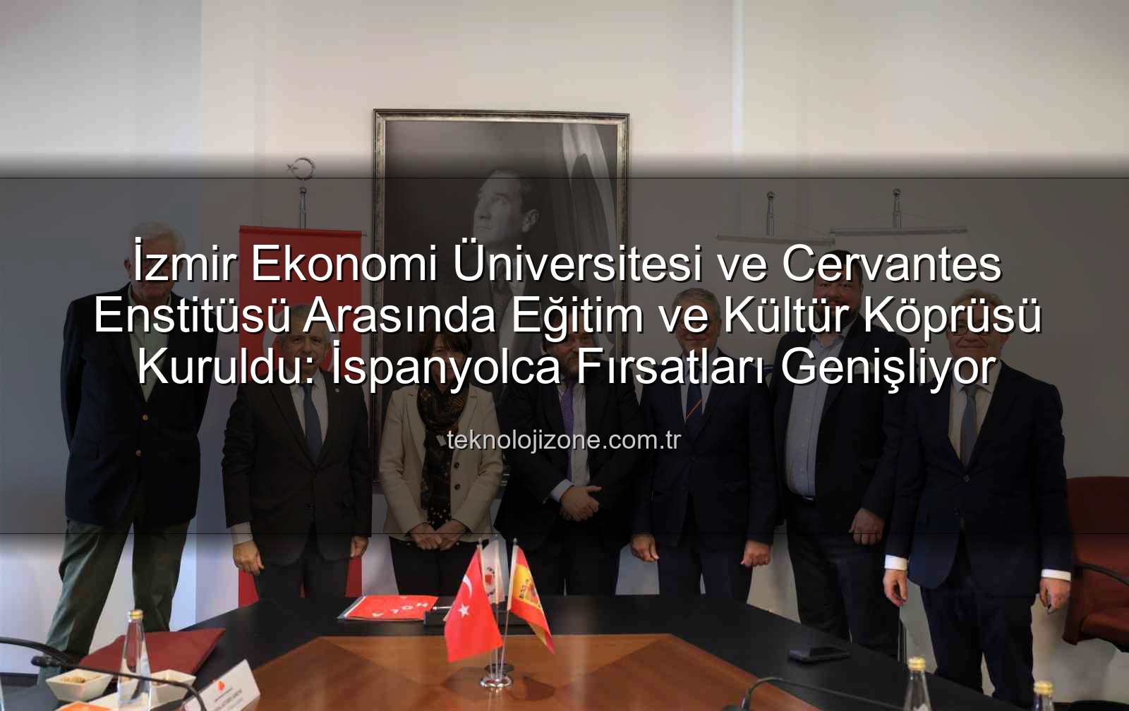 eğitim iş birliği - İzmir Ekonomi Üniversitesi ve Cervantes Enstitüsü Arasında Eğitim ve Kültür Köprüsü Kuruldu: İspanyolca Fırsatları Genişliyor