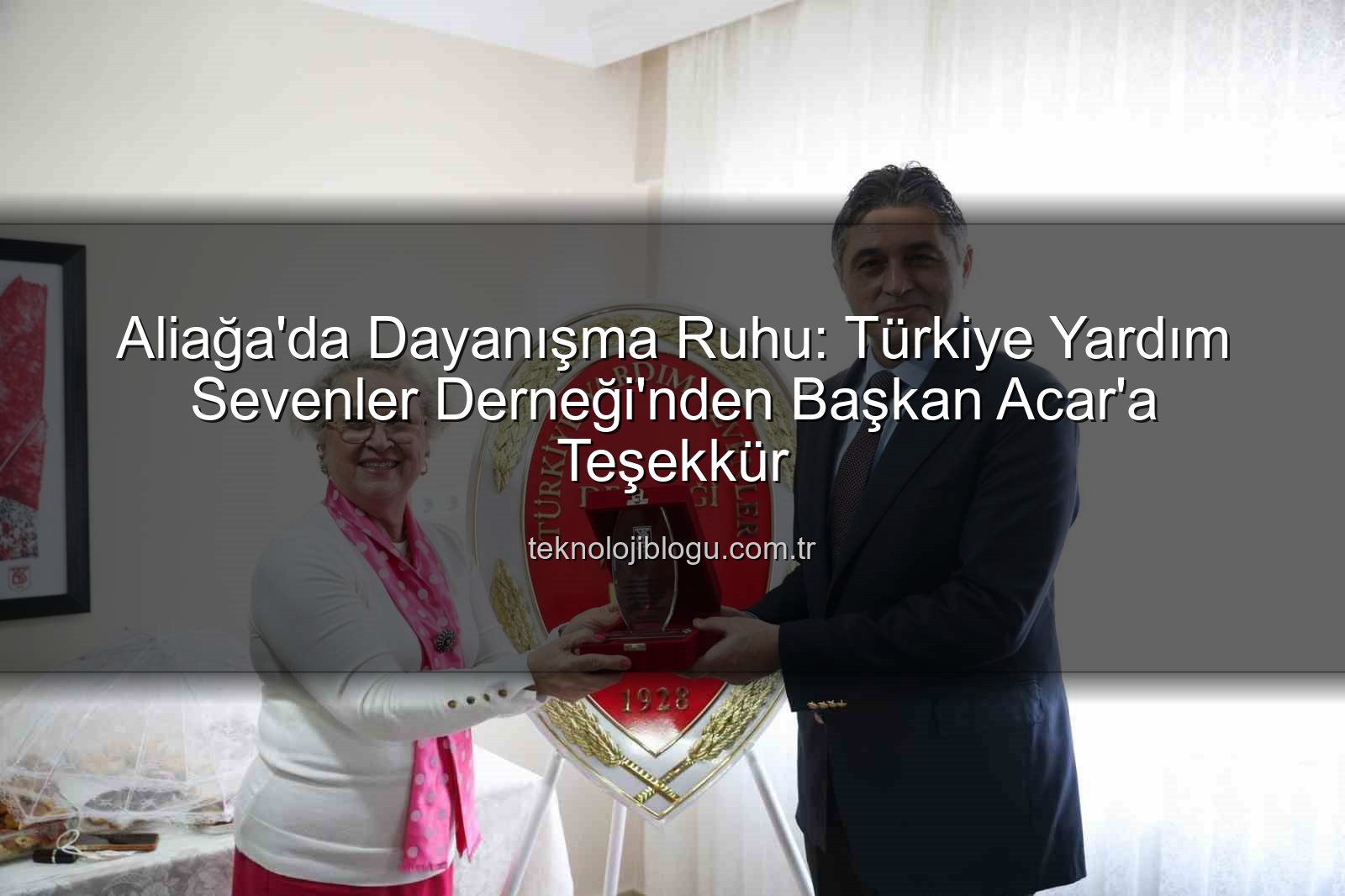 Aliağa Yardım Derneği - Aliağa'da Dayanışma Ruhu: Türkiye Yardım Sevenler Derneği'nden Başkan Serkan Acar'a Teşekkür